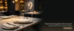Visit Bengaluru Showrooms