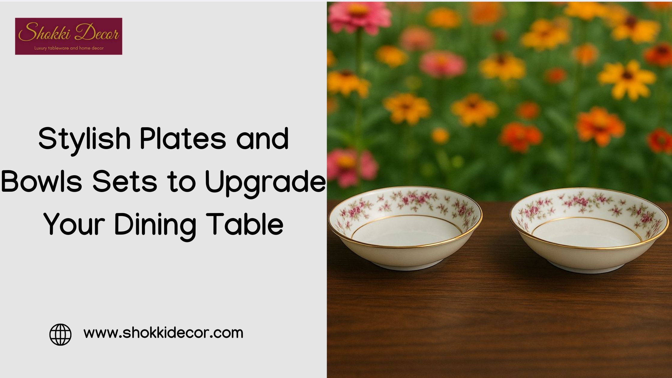 Stylish Plates and Bowls Sets to Upgrade Your Dining Table